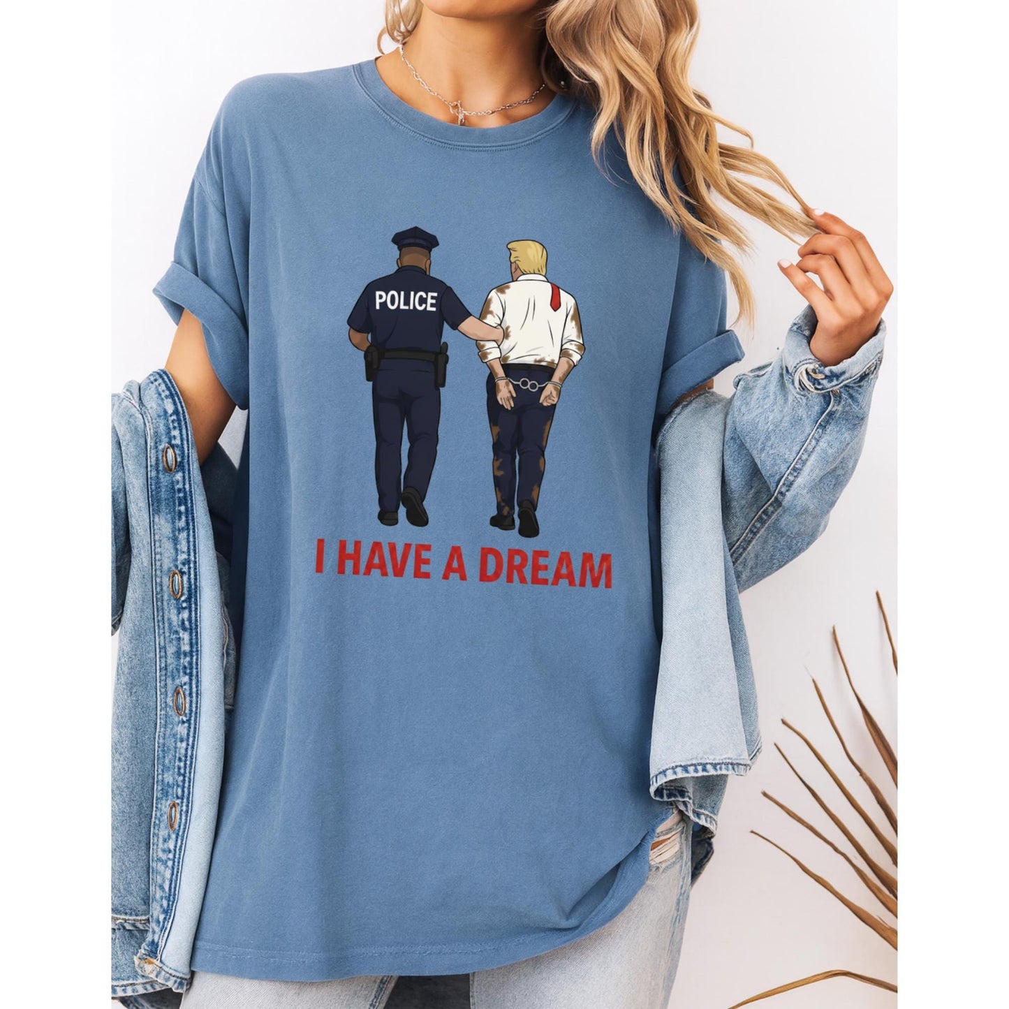 Anti Trump T-Shirt, Funny Political Satire Tee, I Have a Dream Parody Shirt, Anti Trump Gift, Police Cartoon Graphic Tee, Political Tee
