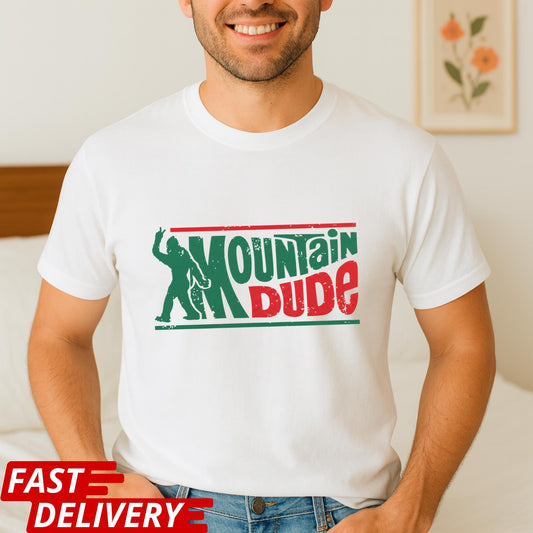 Mountain Dude Bigfoot Shirt, Funny Sasquatch T-Shirt, Retro Camping Tee, Outdoorsmen Gift, Hiking Shirt Men, CottonBody Graphic Tee
