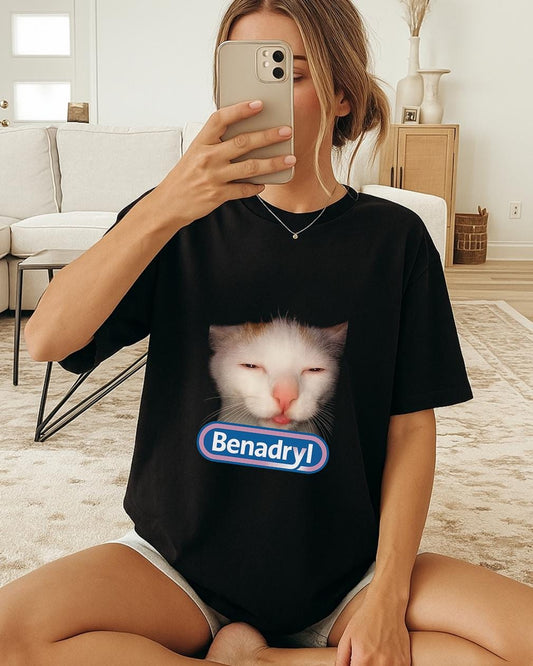 Benadryl Meme Cat Shirt, Funny Sleepy Cat T Shirt, Viral Benadryl Cat Meme Tee, Tired Cat Humor Shirt, Unisex Funny Graphic Tee