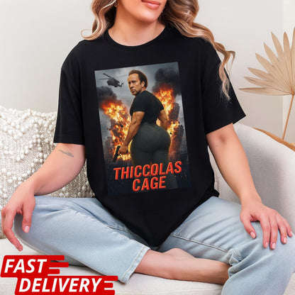 Thiccolas Cage Meme T-Shirt, Thiccolas Cage Shirt, Funny Action Movie Meme Tee, Nicolas Cage T Shirt, Raunchy Gag Gift for Celeb Fans