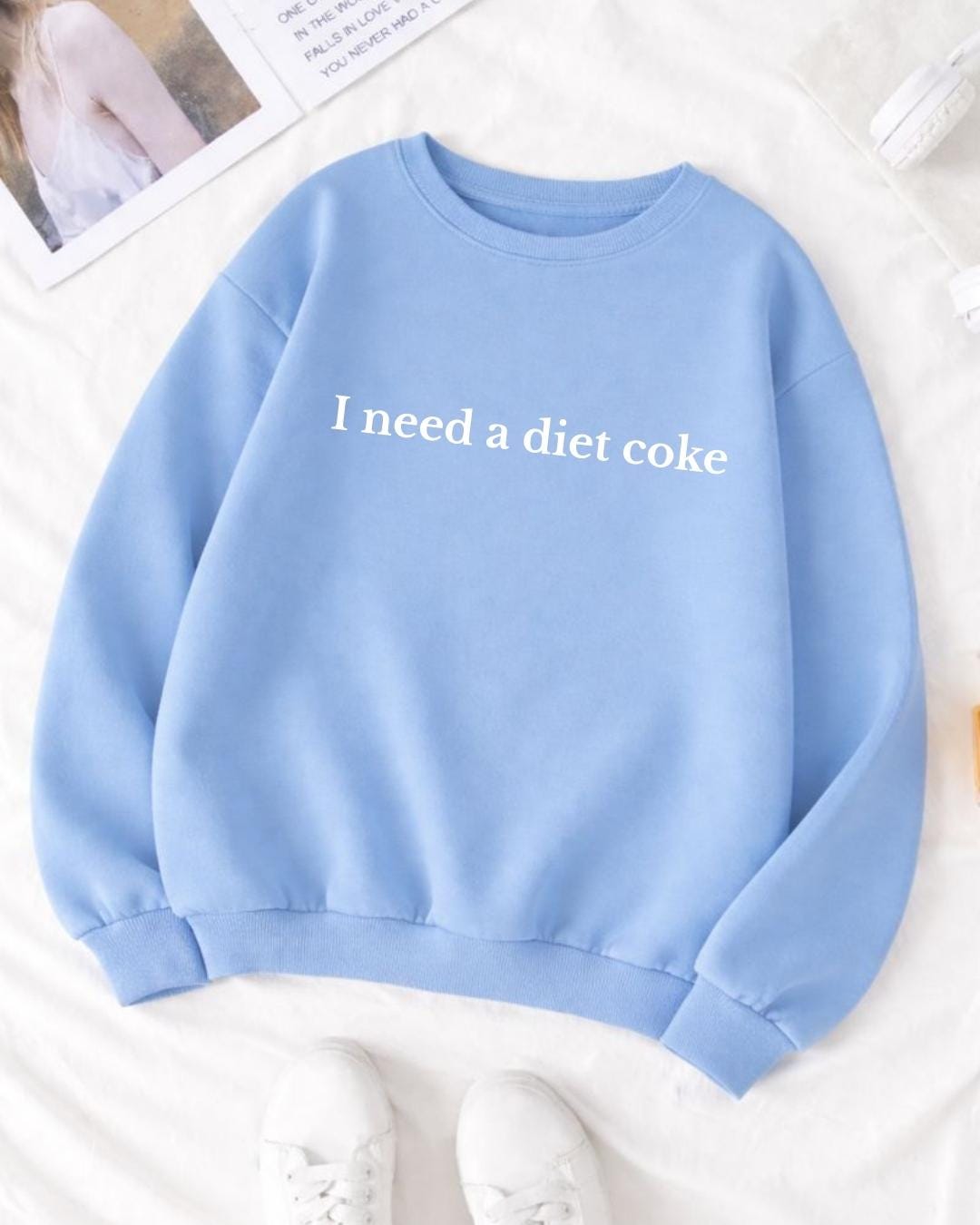 I Need A Diet Coke Sweatshirt, Diet Coke Bottles, Gift for Diet Coke Lover, Soda Gift Crewneck, Funny Gift Sweatshirt Soda Lover, Funny Coke