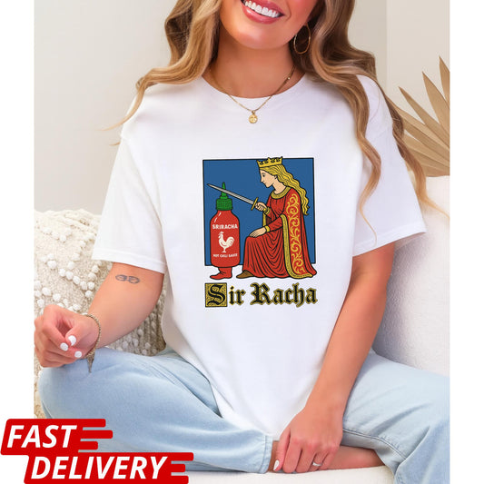 Funny Sriracha Shirt, Medieval Style Hot Sauce Tee, Sir Racha Graphic Tee, Foodie Shirt, Hot Sauce Lover Gift, Vintage Art Parody