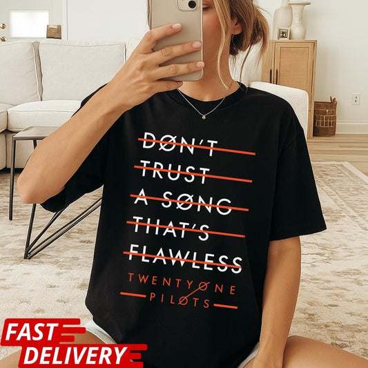 Twenty One Pilots Shirt, Don’t Trust A Song Thats Flawless Tee, TØP Lyric Shirt, Band Merch Tee, Red Line Graphic Tee, Unisex Music TShirt,