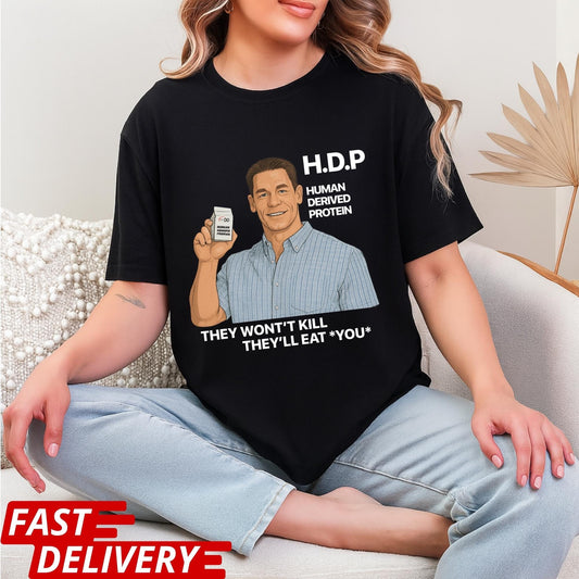 Pluribus HDP T-Shirt, John Cena Human Derived Protein Shirt, Pluribus Series Iconic Scene Tee, Sci-Fi Dark Humor Unisex Shirt