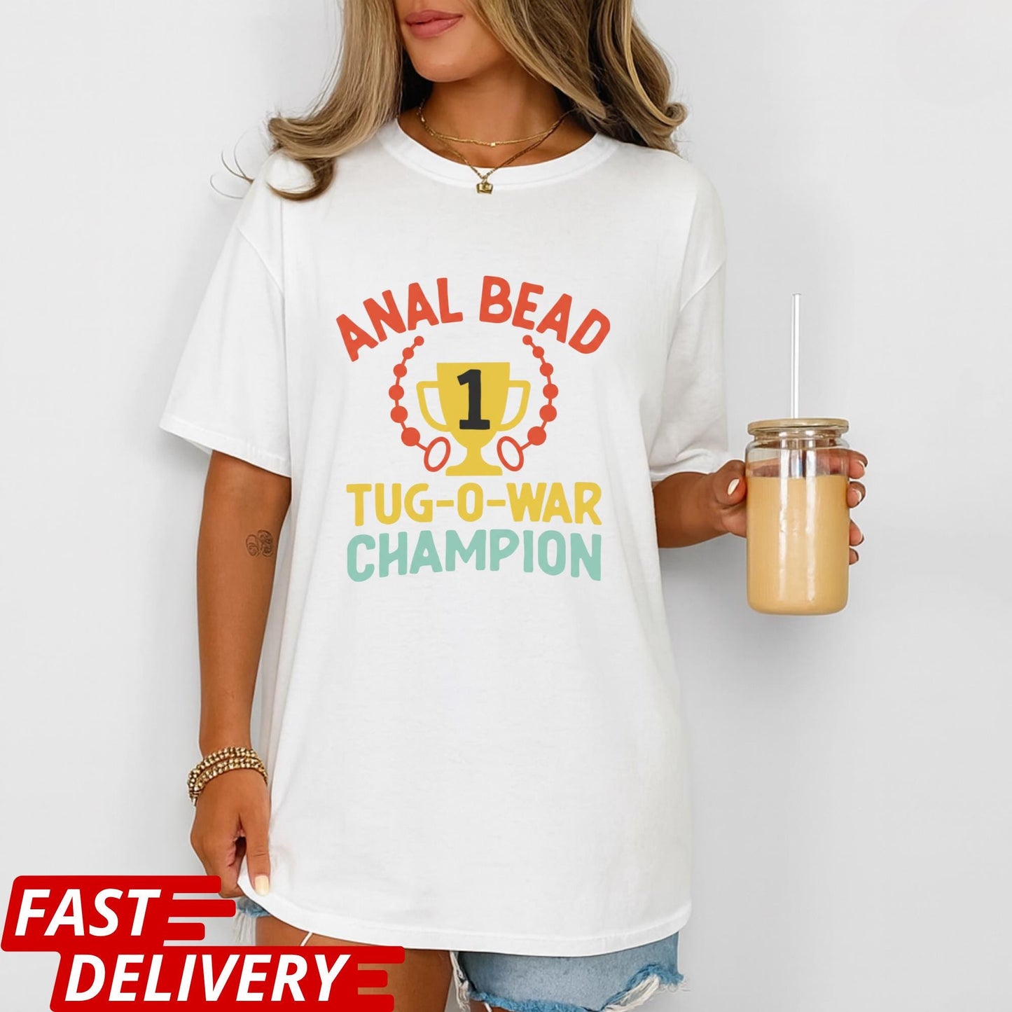 Funny Adult Shirt, Anal Bead Tug-O-War Champion Tee, Naughty Humor Shirt, Gag Gift T-Shirt, Adult Novelty Tee, Funny Party Shirt