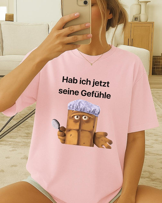 Bernd das Brot Shirt, Hab ich jetzt seine Gefühle T Shirt, Funny German Meme Tee, Bernd Parody Shirt, Unisex Graphic Tee, Bernd Das Brot Tee
