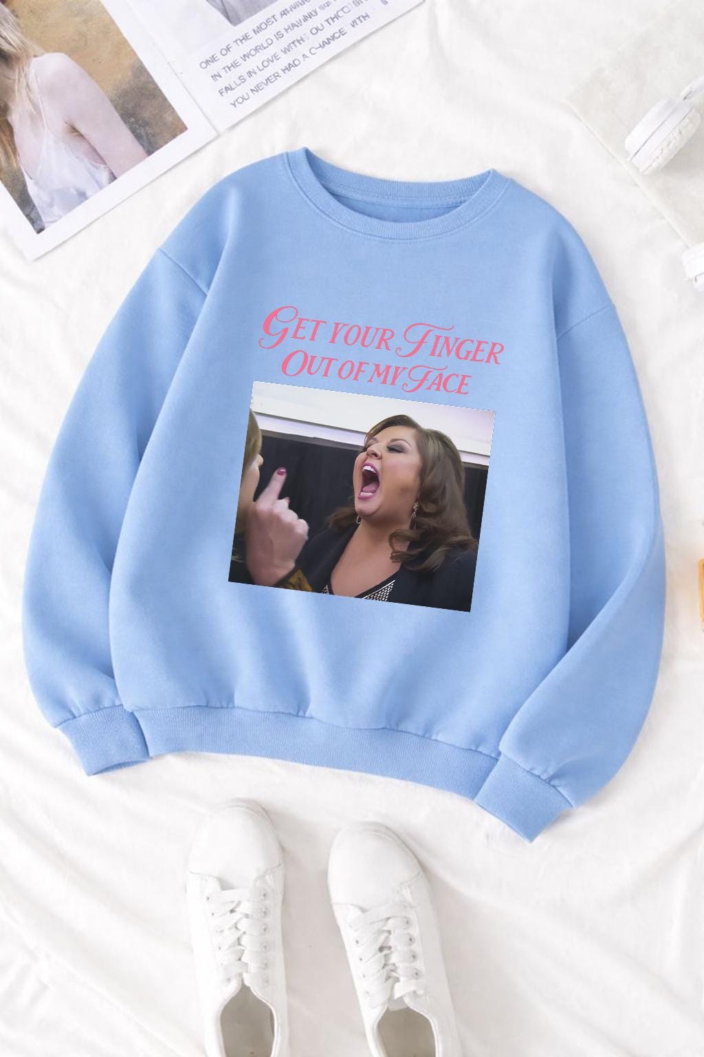 Get Your Finger Out of My Face Shirt, Reality TV Meme Tee, Dance Moms Inspired Funny Shirt, Abby Style Quote Tee, Viral Pop Culture T Shirt