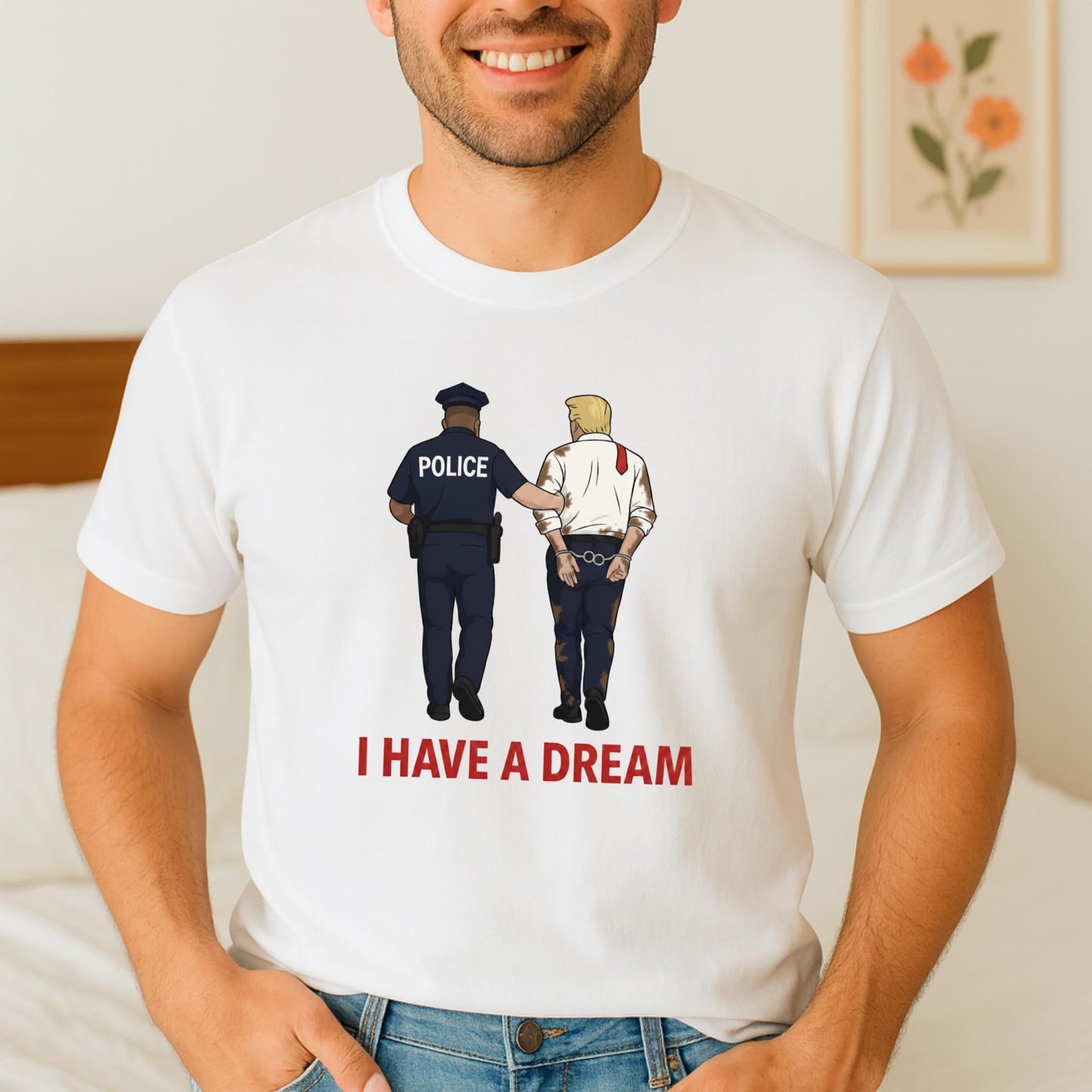 Anti Trump T-Shirt, Funny Political Satire Tee, I Have a Dream Parody Shirt, Anti Trump Gift, Police Cartoon Graphic Tee, Political Tee