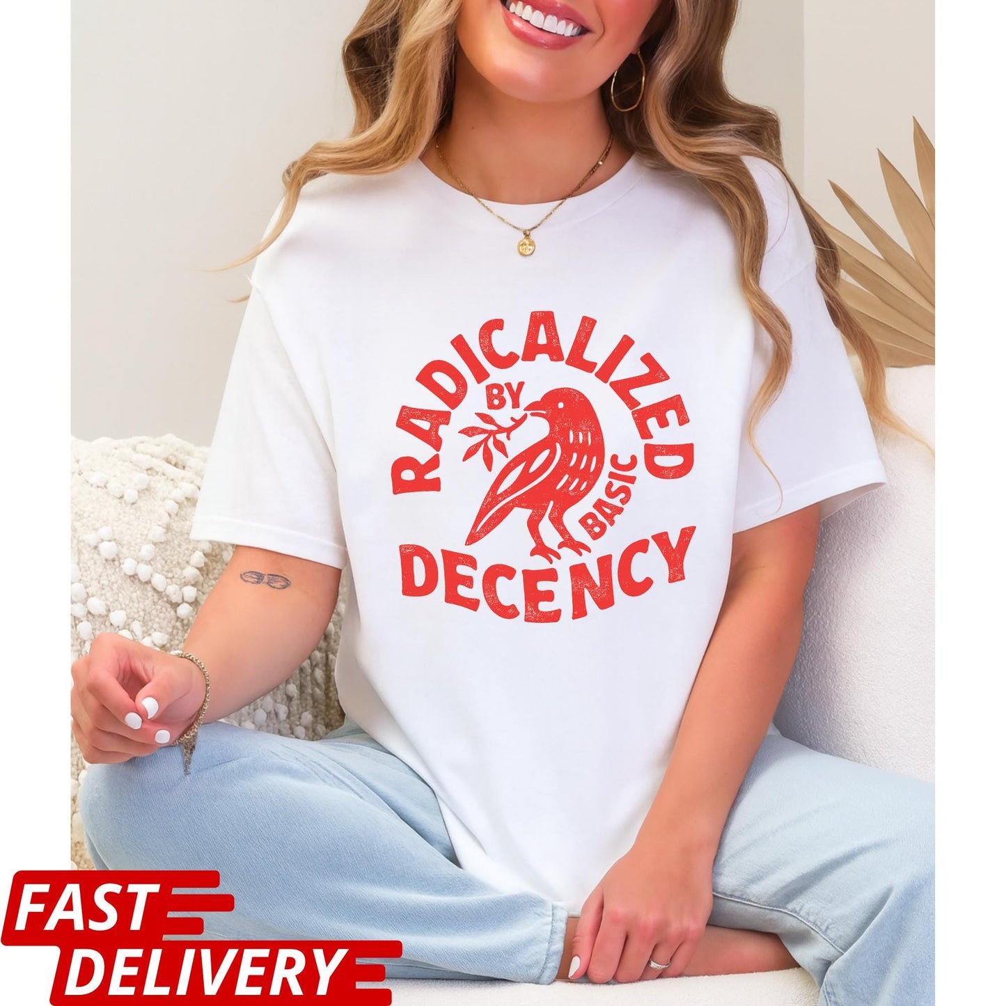 Radicalized By Basic Decency Shirt, Kindness T-Shirt, Peace Dove Tee, Positive Message Shirt, Minimal Graphic Tee, CottonBody Comfort Tee