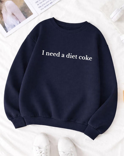 I Need A Diet Coke Sweatshirt, Diet Coke Bottles, Gift for Diet Coke Lover, Soda Gift Crewneck, Funny Gift Sweatshirt Soda Lover, Funny Coke