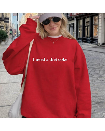 I Need A Diet Coke Sweatshirt, Diet Coke Bottles, Gift for Diet Coke Lover, Soda Gift Crewneck, Funny Gift Sweatshirt Soda Lover, Funny Coke