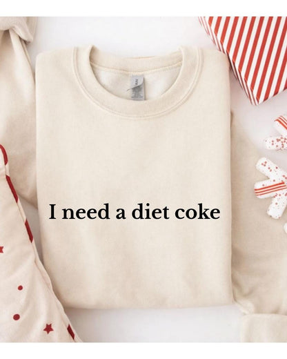 I Need A Diet Coke Sweatshirt, Diet Coke Bottles, Gift for Diet Coke Lover, Soda Gift Crewneck, Funny Gift Sweatshirt Soda Lover, Funny Coke