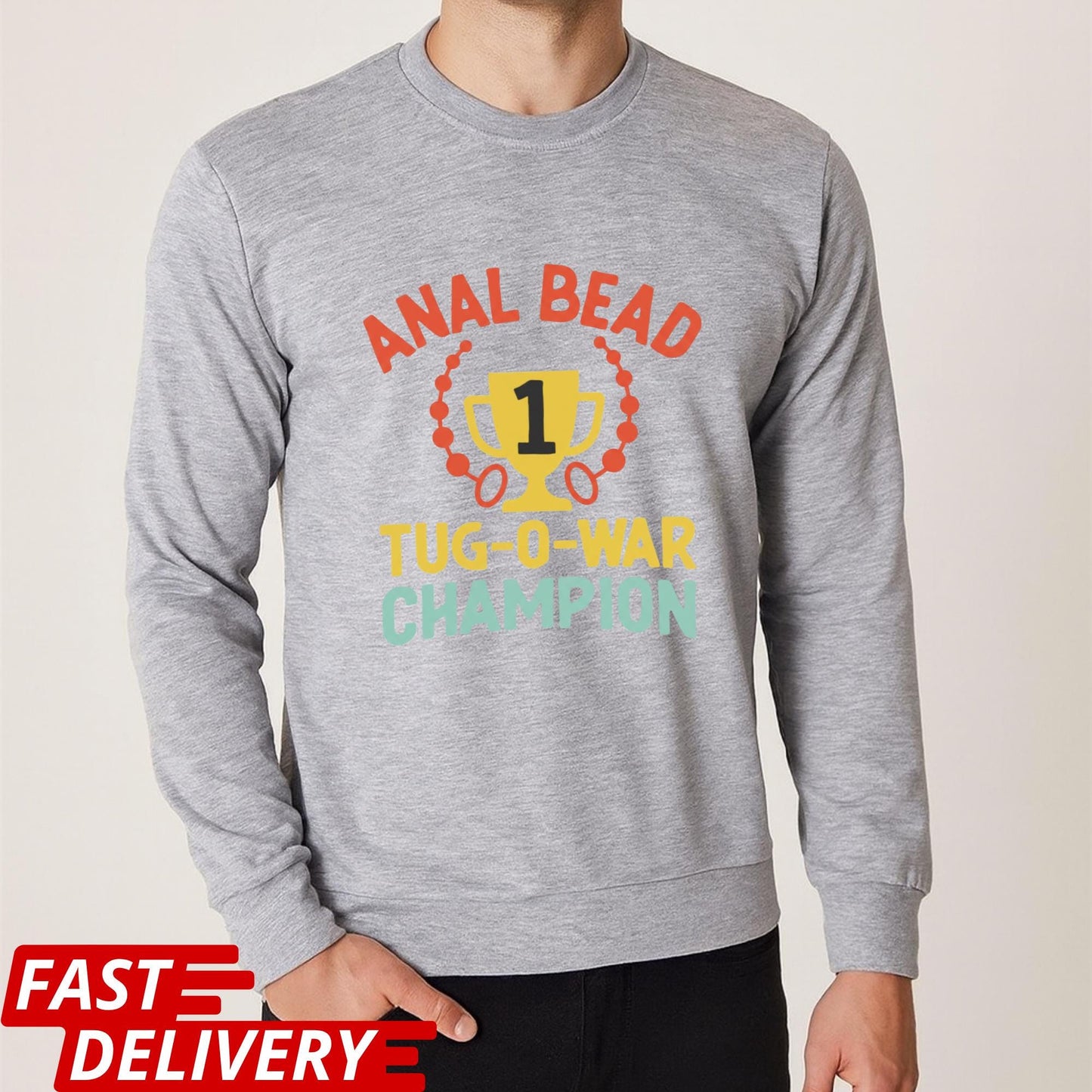 Funny Adult Shirt, Anal Bead Tug-O-War Champion Tee, Naughty Humor Shirt, Gag Gift T-Shirt, Adult Novelty Tee, Funny Party Shirt